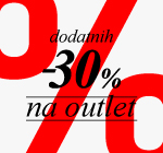 -30% na OUTLET