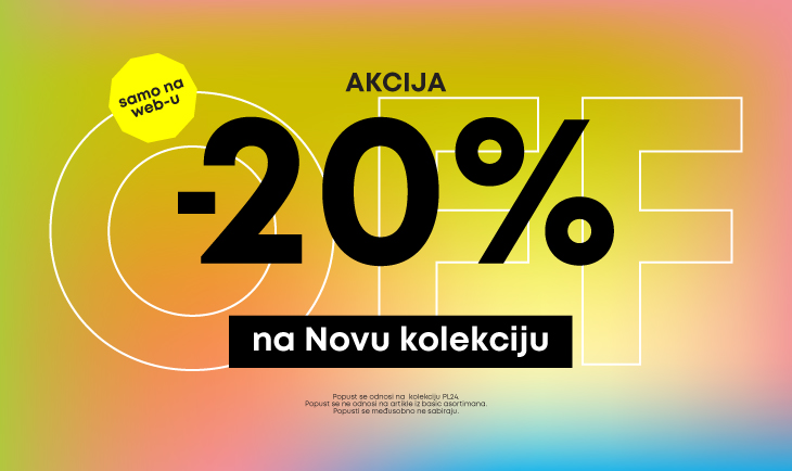 -20% popusta na novu kolekciju pl24