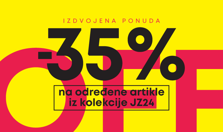 -35% na odredjene artikle iz kolekcije JZ24  