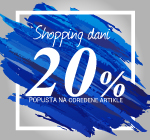 Shopping dani -20% popusta