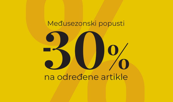 -30% MEĐUSEZONSKI POPUST